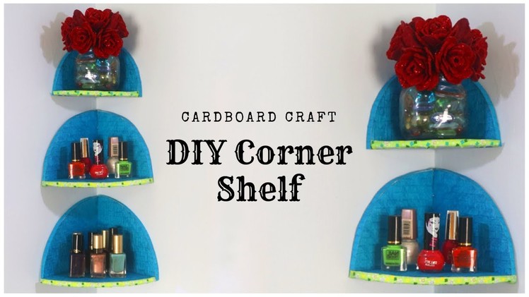 DIY Cardboard Corner Shelf | Room Organizer Rack | DIY Floating Shelves