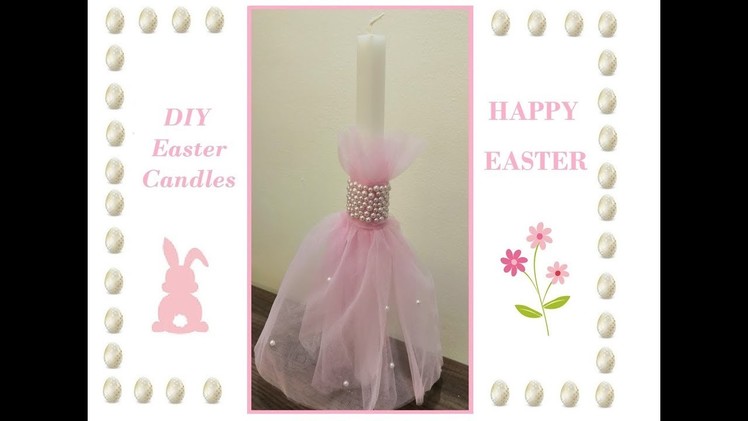 DIY Easy Easter Candle