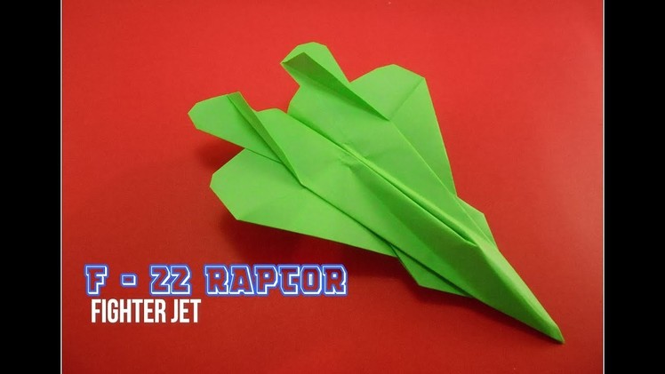 How To Make Paper Airplane - Best Paper Plane Origami Jet Fighter Is Cool | F 22 RAPTOR