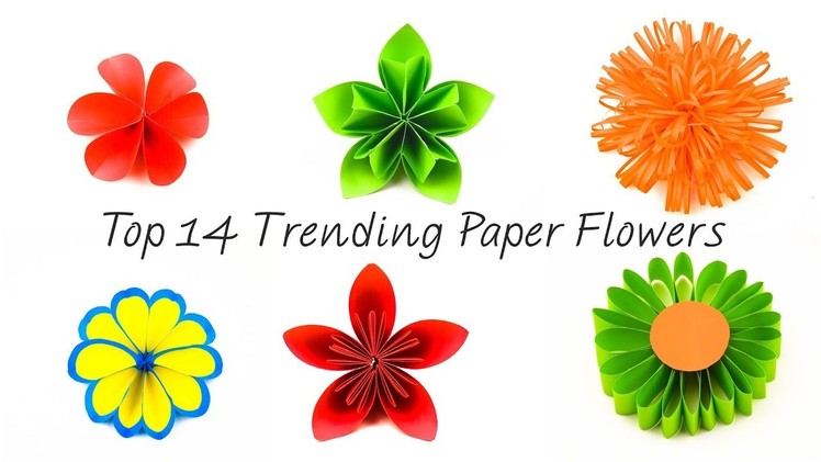 Top 14 Trending Paper Flowers | Easy Paper Flowers