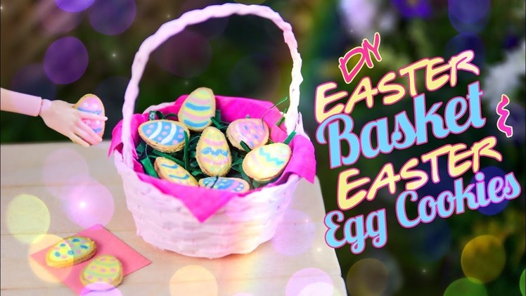 DIY - How to Make: Doll Easter Basket and Easter Egg Cookies | Real Woven Basket