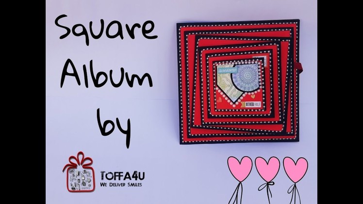 DIY Square Album  | Handmade Anniversary Gifts | Handmade Gifts Idea | Toffa4u