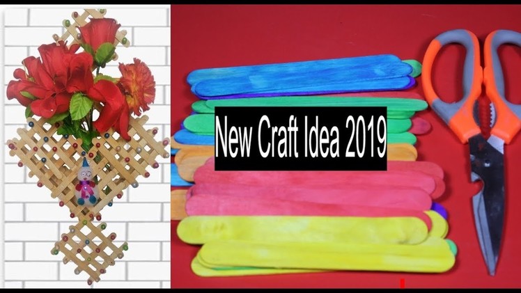 DIY Wall Hanging Flower Pot with Icecream Sticks | Room Decor 2019| new diy 2019 |new craft 2019