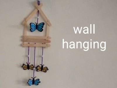 Ice cream stick wall hanging craft. popsicle stick wall haging butterfly craft