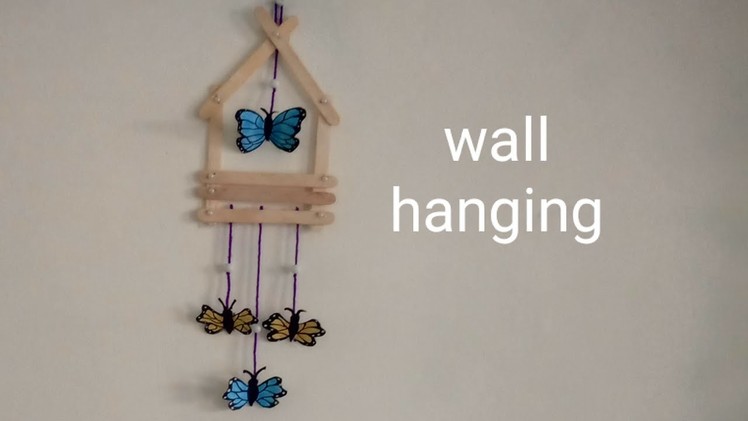 Ice cream stick wall hanging craft. popsicle stick wall haging butterfly craft