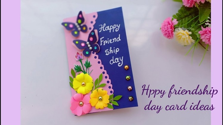 Beautiful Handmade friendship day card.friendship day card idea.