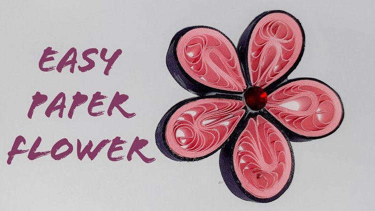 Easy Quilling Paper Flower Making | The Best Crafts