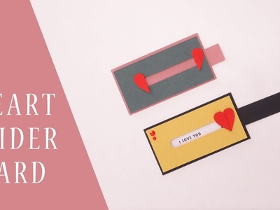 Heart Slider Card Tutorial