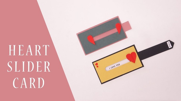 Heart Slider Card Tutorial