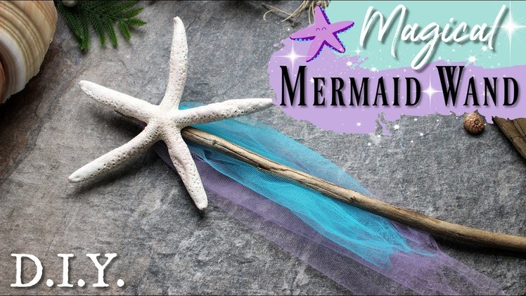 How to Make a Magical Mermaid Wand! ♥ STARFISH WAND TUTORIAL ♥ Quick and Easy DIY for Mermaid Party