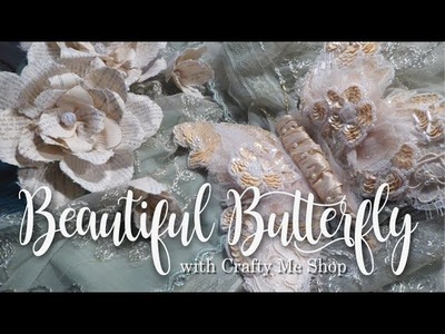 Lace Butterfly DIY with Crafty Me Shop