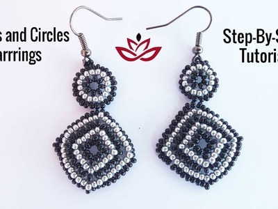 Squares and Circles Seed Beads Earrings - Tutorial