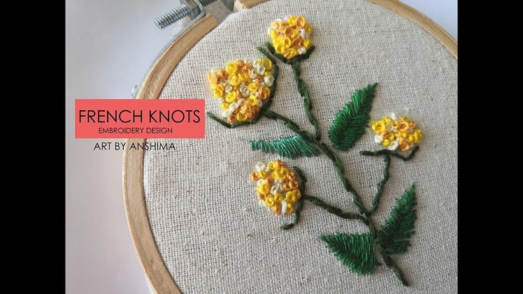 French knot and stem stitch flower design I Hand embroidery design