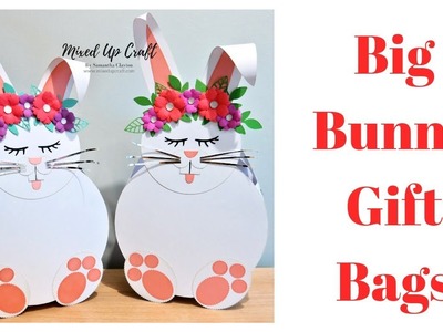 Big Bunny Gift Bags | Original Design | Easter Series 2019