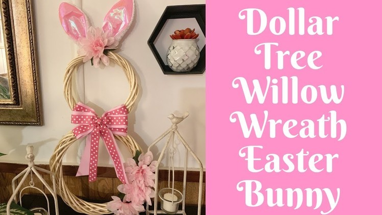 Dollar Tree Easter Crafts: Willow Wreath Easter Bunny