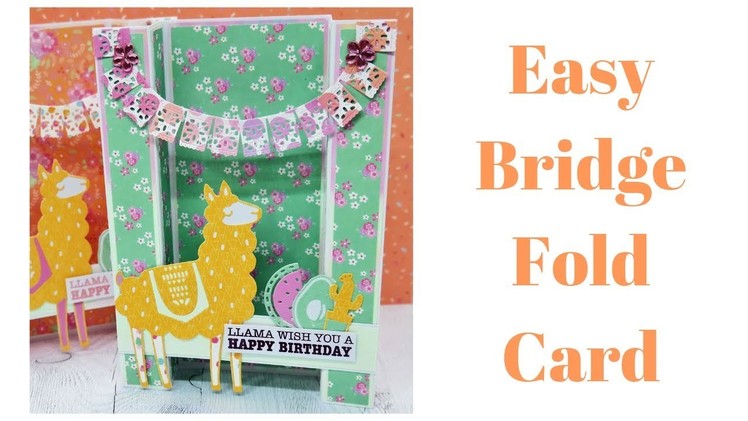 Easy Bridge Fold Card | Fun Fold Cards