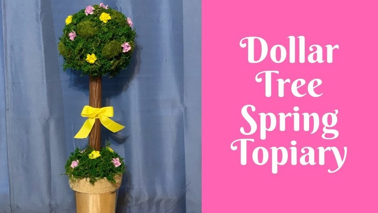 Everyday Crafting: Dollar Tree Spring Topiary