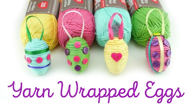 How To Make Yarn Wrapped Eggs
