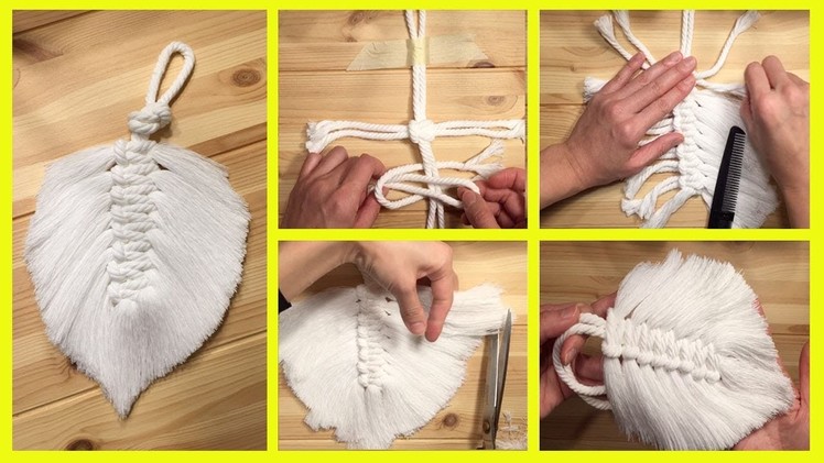 Macrame. How to Make A Macrame Feather Wall Hanging - Very Easy