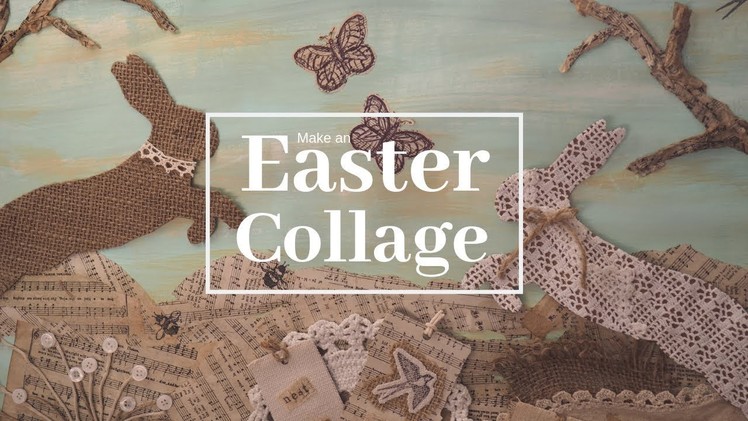 Make an Easter Collage