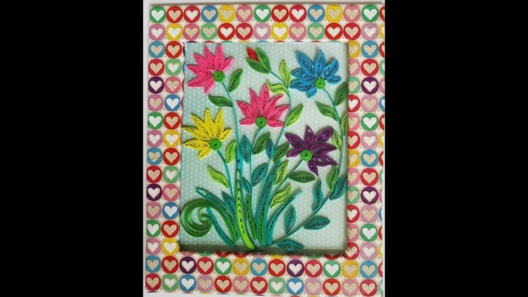 Beautiful Wall Piece with Quilled Flowers