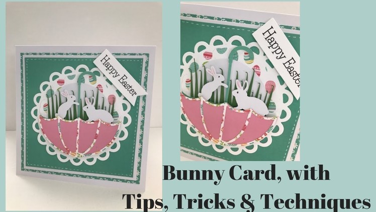 Bunny Card, With Tips, Trick, & Techniques
