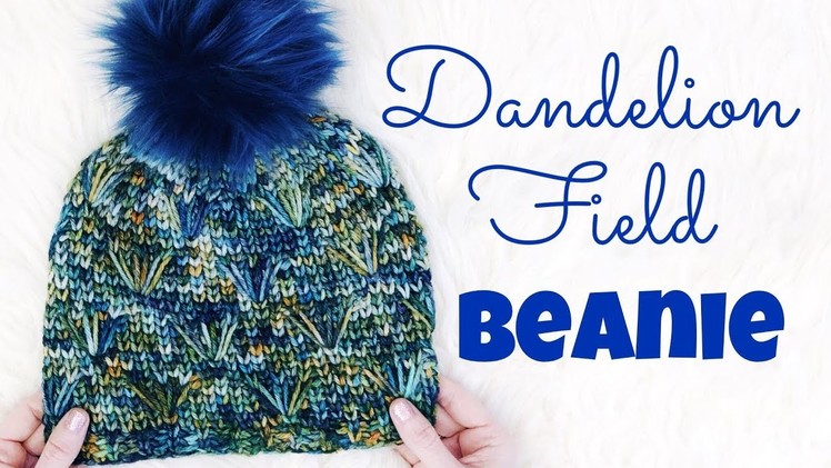 Dandelion Field Beanie Tutorial