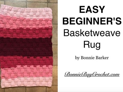EASY BEGINNER'S Basketweave Rug, by Bonnie Barker
