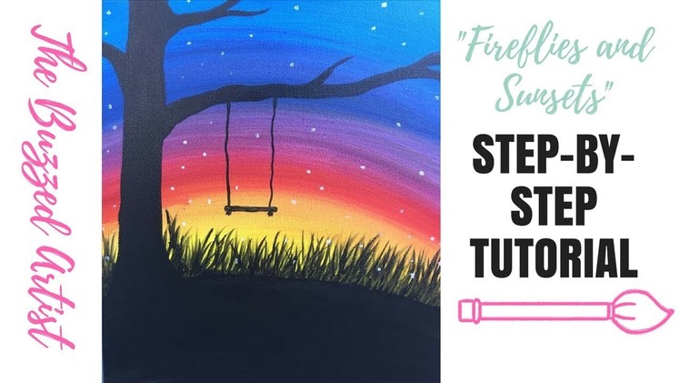 Fireflies and Sunsets Acrylic Painting Step by Step Tutorial for Beginners