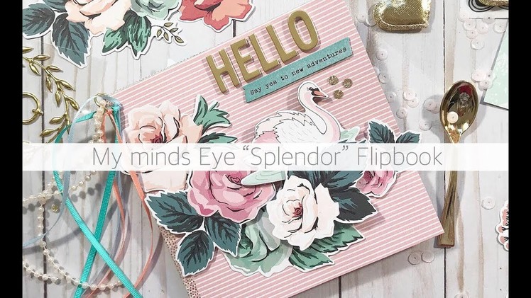 FLORALS AND SWANS FLIPBOOK USING "SPLENDOR" COLLECTION