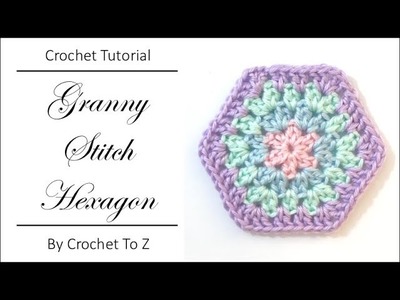 Granny Stitch Hexagon Crochet Tutorial