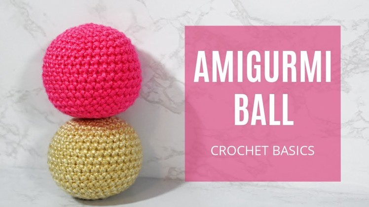 How To Crochet - Easy Beginners Amigurumi Basic Head