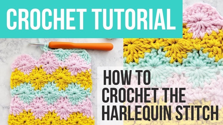 HOW TO CROCHET THE HARLEQUIN STITCH, Harlequin Stitch Crochet Tutorial