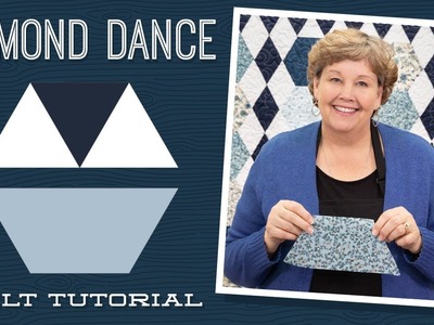 Make a "Diamond Dance" Quilt with Jenny Doan of Missouri Star