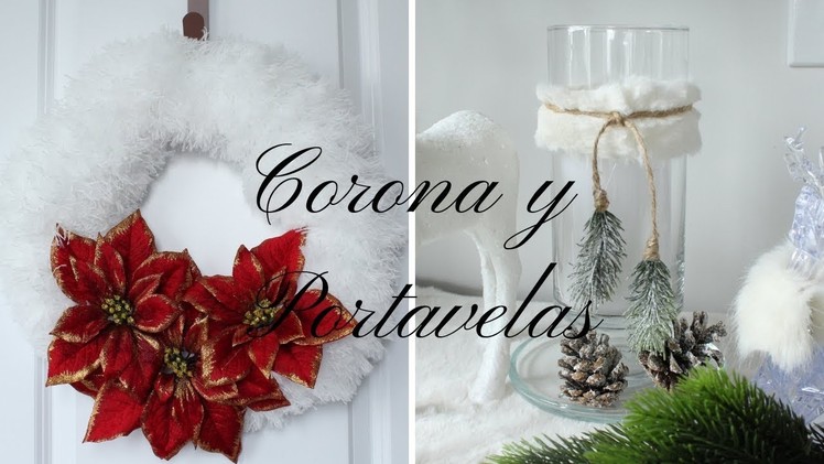 Corona Y Portavelas De Navidad 2018 ????✨Christmas Wreath and  Candle holder