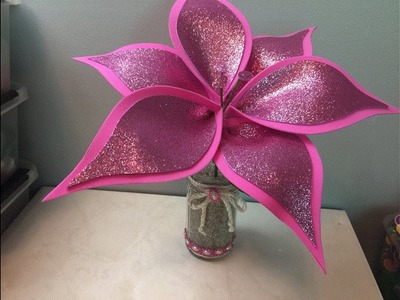 DIY: How to make a glitter foam flower. Como hacer una bella flor en Foami. Goma Eva
