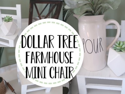 Dollar Tree Farmhouse DIY | DIY Mini Decor Chair| Dollar Tree Farmhouse Home Decor
