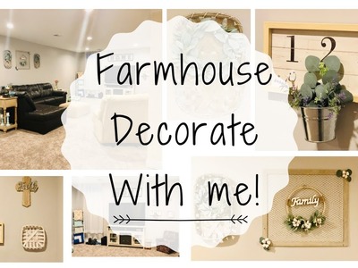 ✨FARMHOUSE DECORATE WITH ME | FARMHOUSE DECORATING IDEAS | FARMHOUSE DECOR | FARMHOUSE STYLE✨