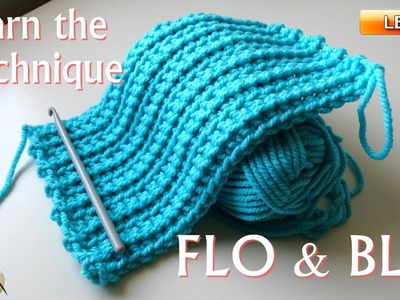 FLO and BLO - Left Handed Crochet Tutorial