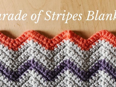 How To Crochet a Ripple Blanket - Chevron Blanket - Parade of Stripes Blanket by YarnHookNeedles