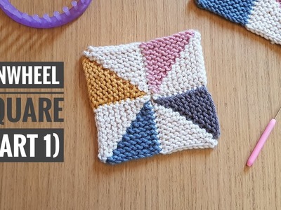 How to Loom Knit a Pinwheel Square [No Sewing] - PART 1 (DIY tutorial)