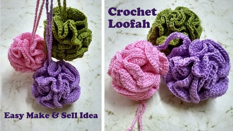 How to make Crochet Loofah | Easy Make And Sell Ideas | DIY Bath Pouf Tutorial | Cotton Shower Puff