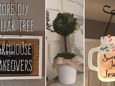 More DIY Dollar Tree Farmhouse Makeovers