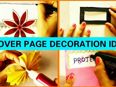 Project decoration ideas | Project file cover decoration ideas | file cover design | file decoration