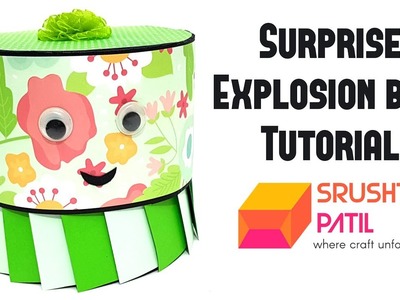 Surprise Explosion Box Tutorial by Srushti Patil | Circle.Cylinder Explosion Box |