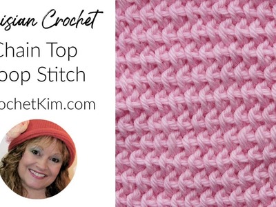 Tunisian Crochet Chain Top Loop Stitch Tutorial by Kim Guzman