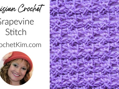 Tunisian Crochet Grapevine Stitch Tutorial by Kim Guzman