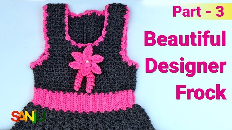 Beautiful designer frock for 2-3 years baby girl | Make flower in this frock - Part 3