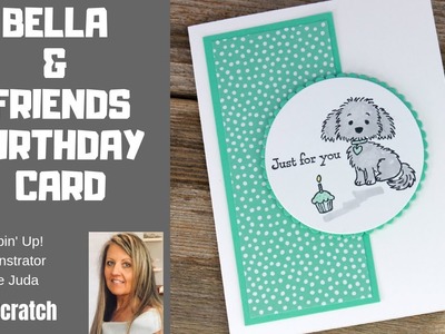 Bella and Friends Birthday Card