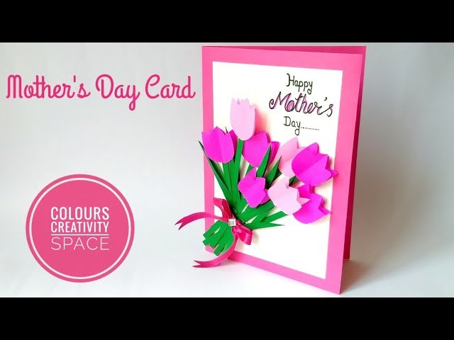 Diy Easy Mother's Day Card Tutorial. How to make 3D Mother's Day Card by Colours Creativity Space